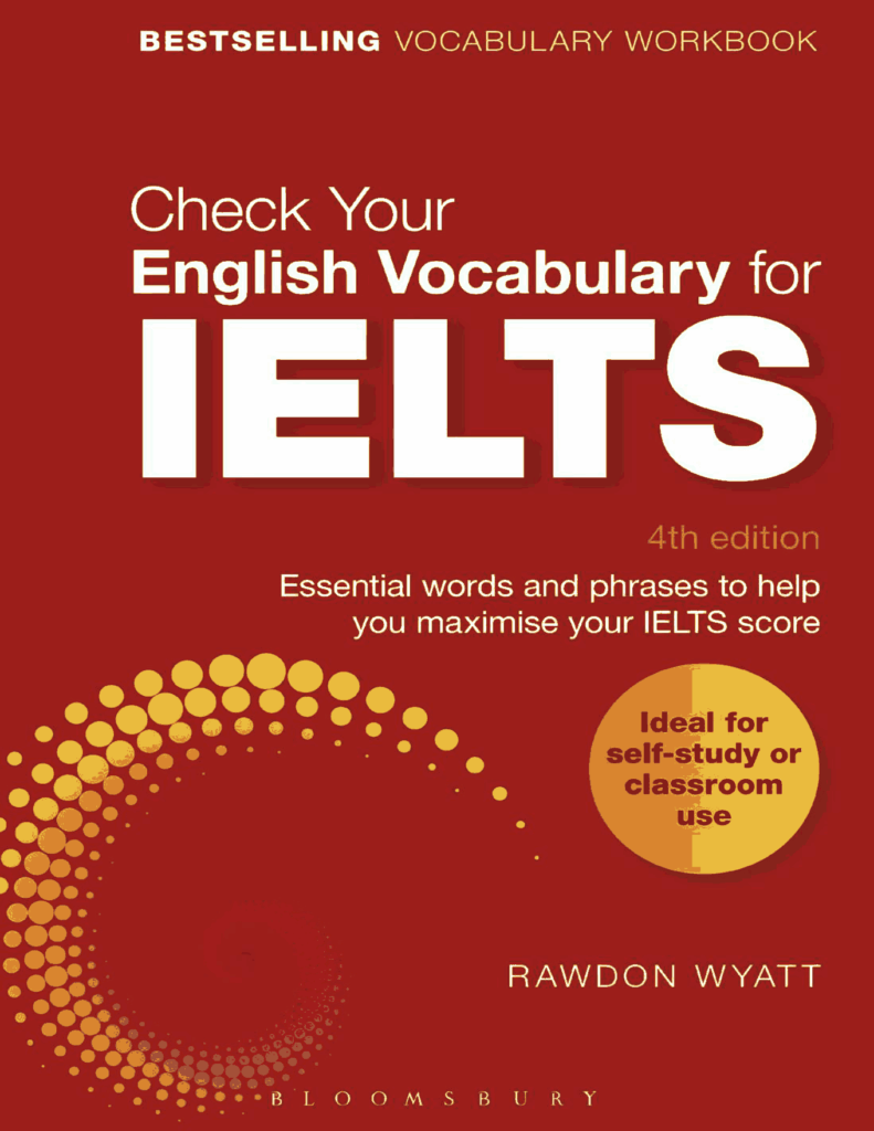 Check Your English Vocabulary for IELTS – 4th edition